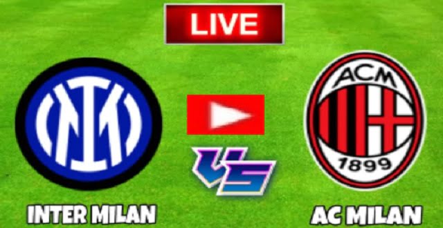 شاهد الان بث مباشر | مباراة انتر ميلان وميلان بث مباشر بتاريخ 02-03-2022 كأس إيطاليا