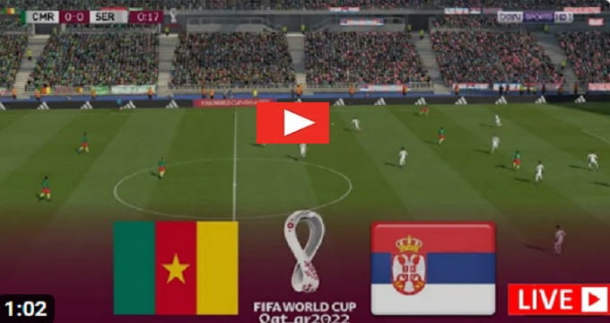 مباشر الان مباراة الكاميرون وصربيا بث مباشر كورة اونلاين بتاريخ 28-11-2022 كأس العالم قطر